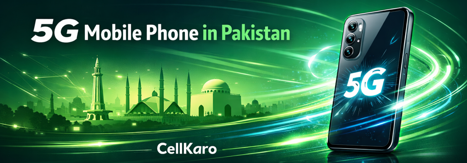 List of 5G Mobile Phone price in Pakistan - Full Specifications